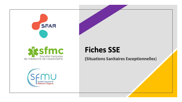 Publication des fiches SSE de la SFAR , en partenariat avec la SFMC  et la SFMU.